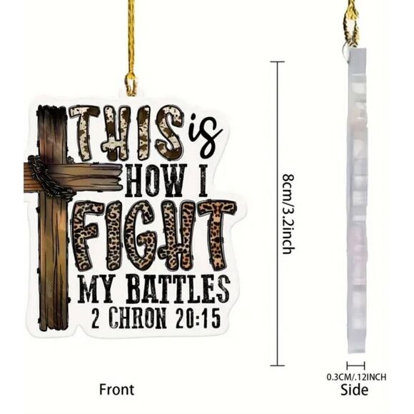 2/$21 This is How I Fight my Battles Car Mirror Ornament - Brand New - Picture 2 of 4